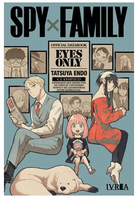 SPY X FAMILY: EYES ONLY - OFFICIAL DATABOOK